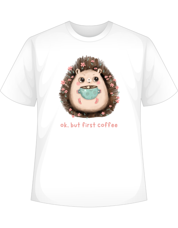 Ok-but-first-coffee-Tshirt
