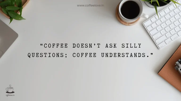 Sip, Smile, Repeat: 10 Quirky Coffee Lovers Quotes